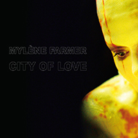 Mylene Farmer City Of Love (Vinyl)
